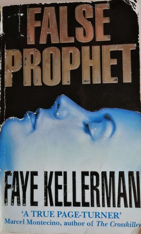 False prophet by Faye Kellerman