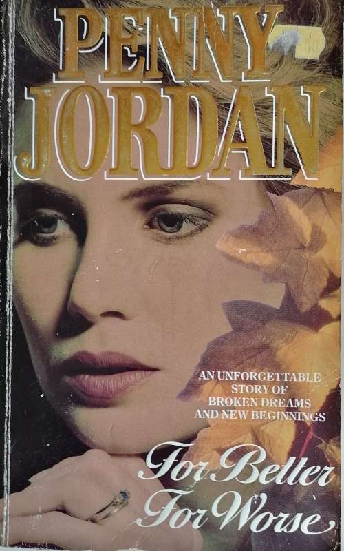 For better for worse by Penny Jordan
