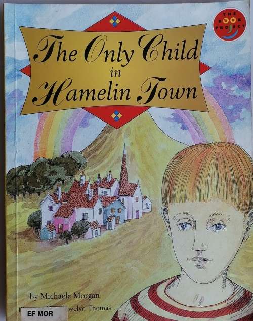 The only child in Hamelin Town