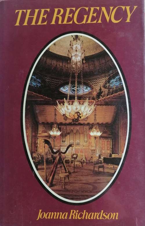 The Regency by Joanna Richardson