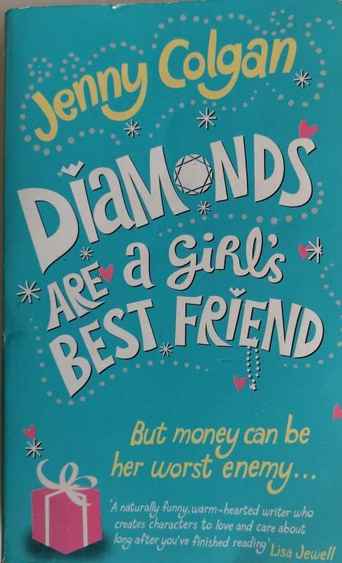 Diamonds are a girl`s best friend by Jenny Colgan