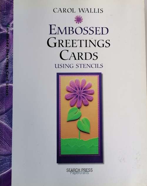Embossed greetings cards using stencils