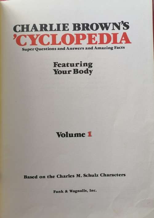 Charlie Brown`s `cyclopedia Featuring your body