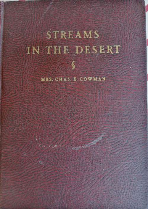 Streams in the desert by mrs Chas E Cowman
