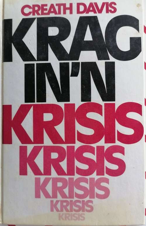 Krag in n krisis deur Creath Davis