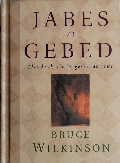 Jabes se gebed deur Bruce Wilkinson