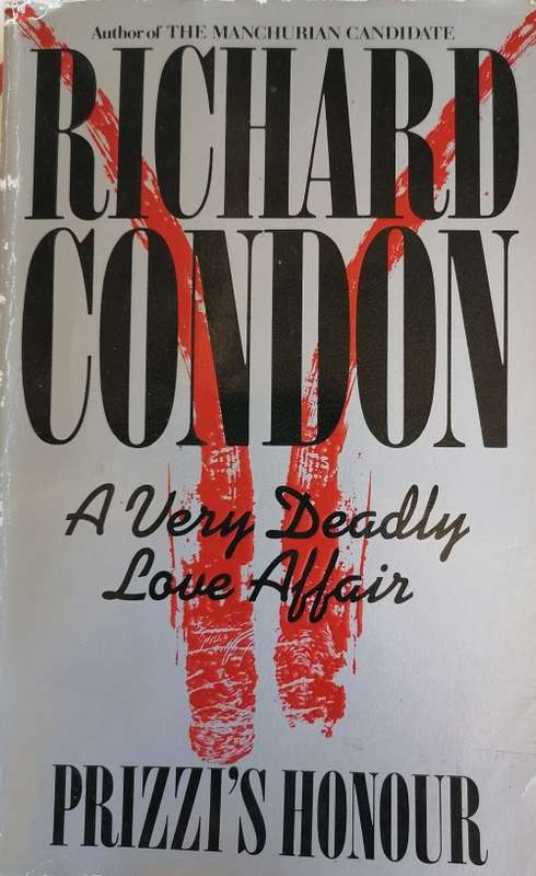 A very deadly love affair by Richard Condon