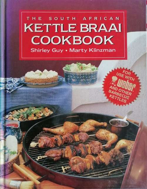 The South African kettle braai cookbook
