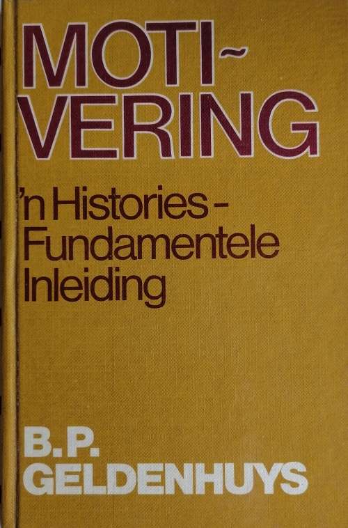 Motivering deur BP Geldenhuys