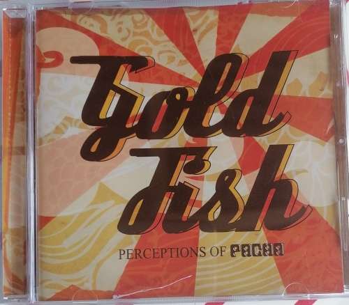 Goldfish - Perceptions of Pascha cd