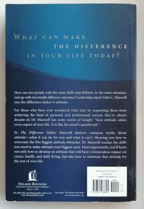 The difference maker by John C Maxwell