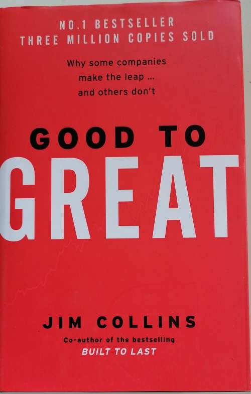 Good to great by Jim Collins