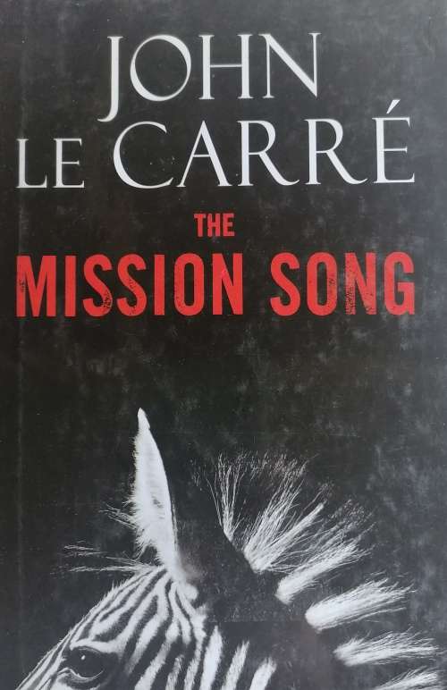 The mission song by John Le Carre