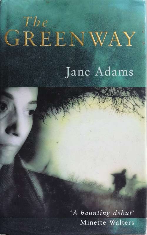 The Greenway by Jane Adams