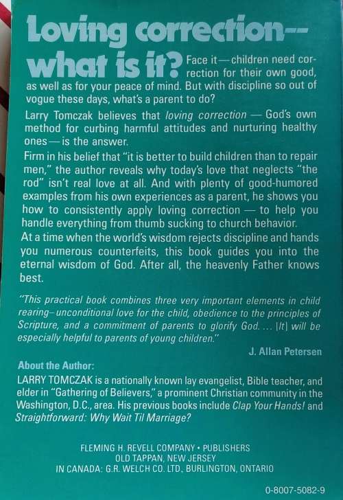 God, the rod, and your child`s bod by Larry Tomczak