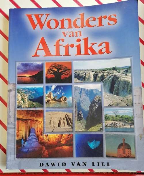 Wonders van Afrika deur Dawid van Lill