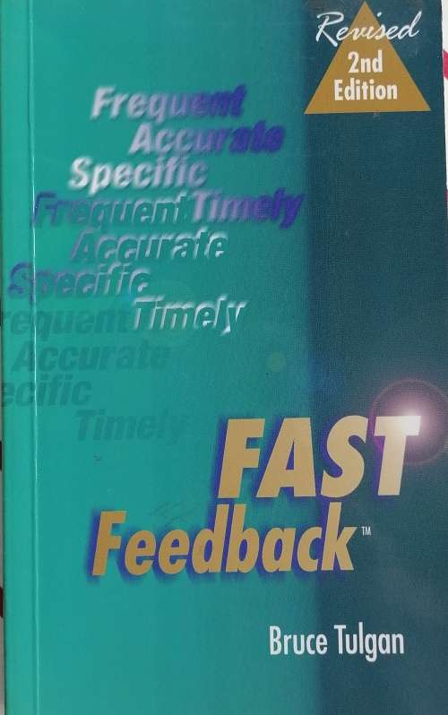 Fast feedback by Bruce Tulgan