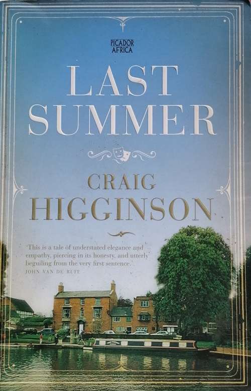 Last summer by Craig Higginson