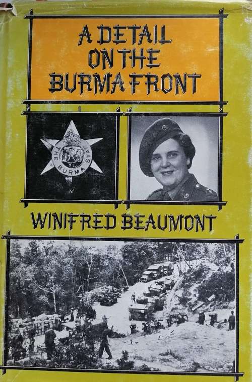 A detail on the Burma front by Winifred Beaumont