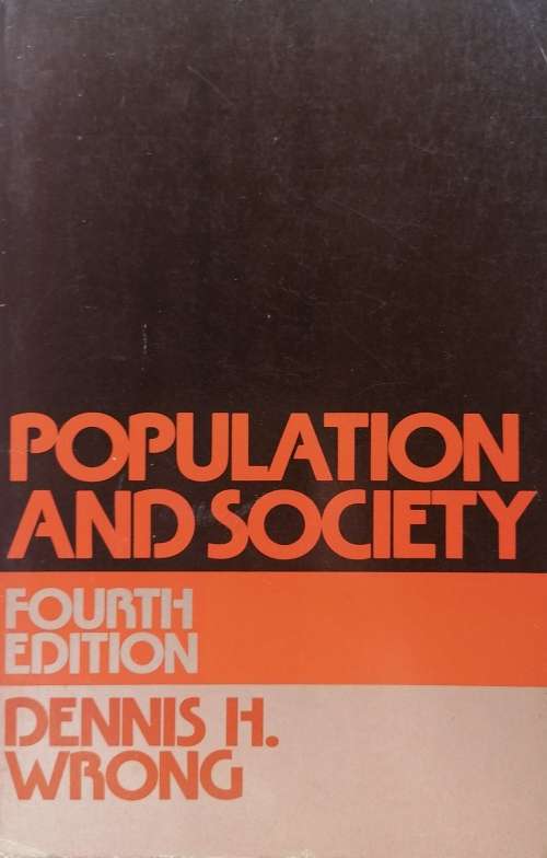 Population and society by Dennis H Wrong