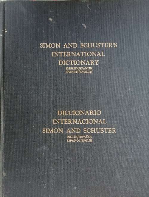 Simon and Schuster`s international dictionary