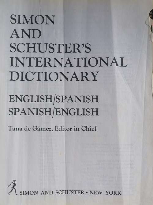 Simon and Schuster`s international dictionary