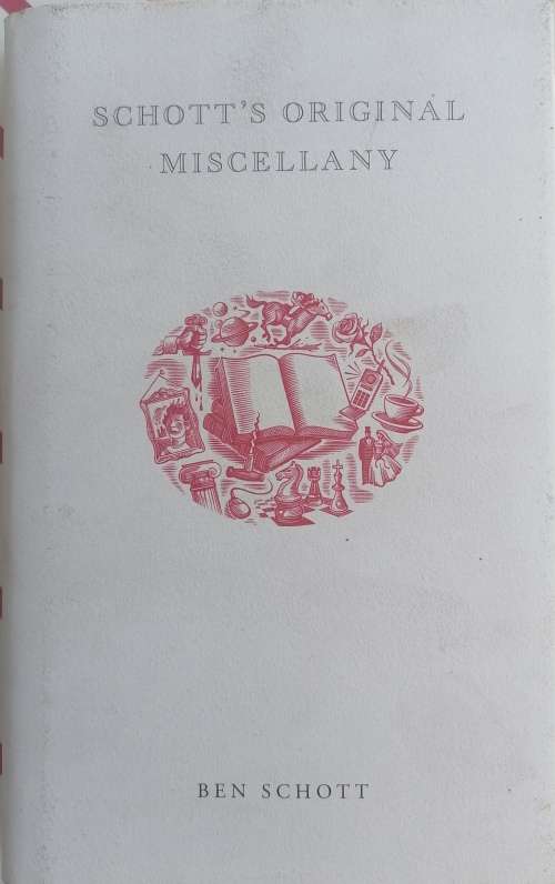 Schott`s original miscellany
