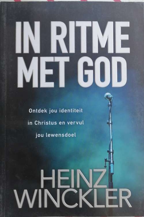 In ritme met God deur Heinz Winckler