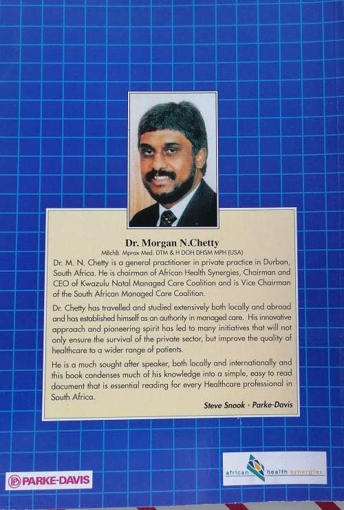 Introduction to the basics of managed care in South Africa by dr Morgan Chetty