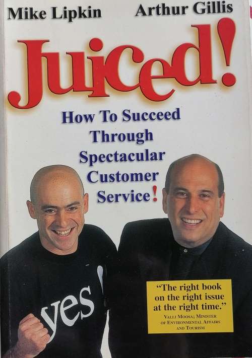 Juiced by Mike Lipkin and Arthur Gillis