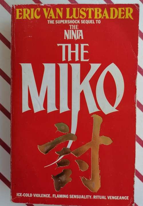 The Miko by Eric Van Lustbader