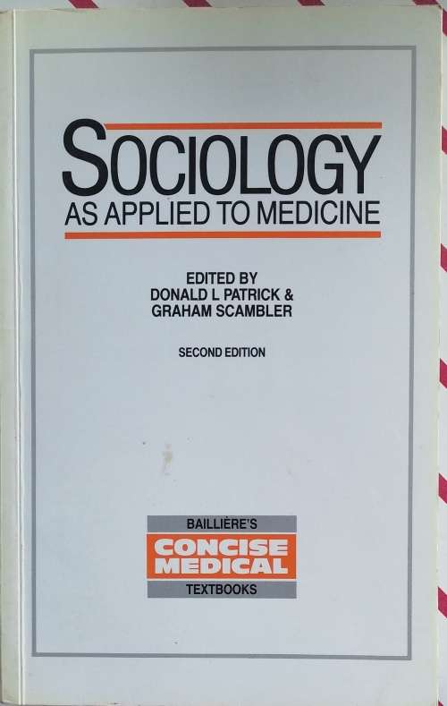 Sociology as applied to medicine