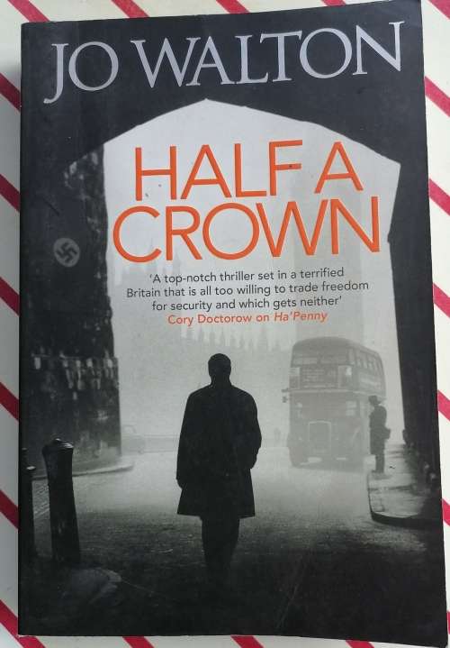 Half a crown by Jo Walton