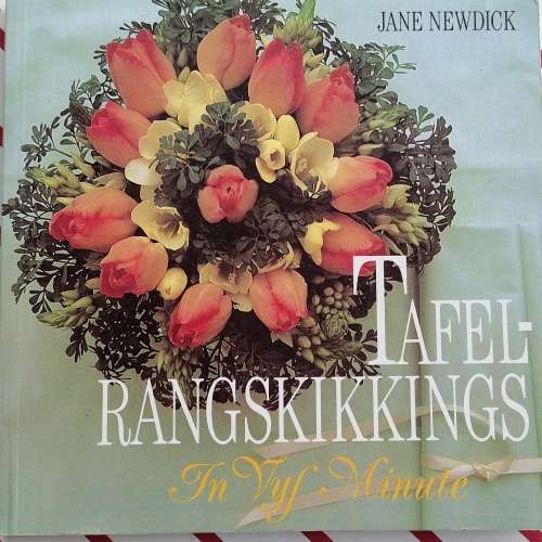 Tafelrangskikkings in vyf minute deur Jane Newdick