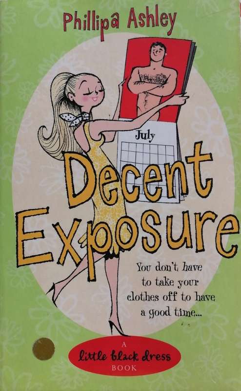 Decent exposure by Phillipa Ashley