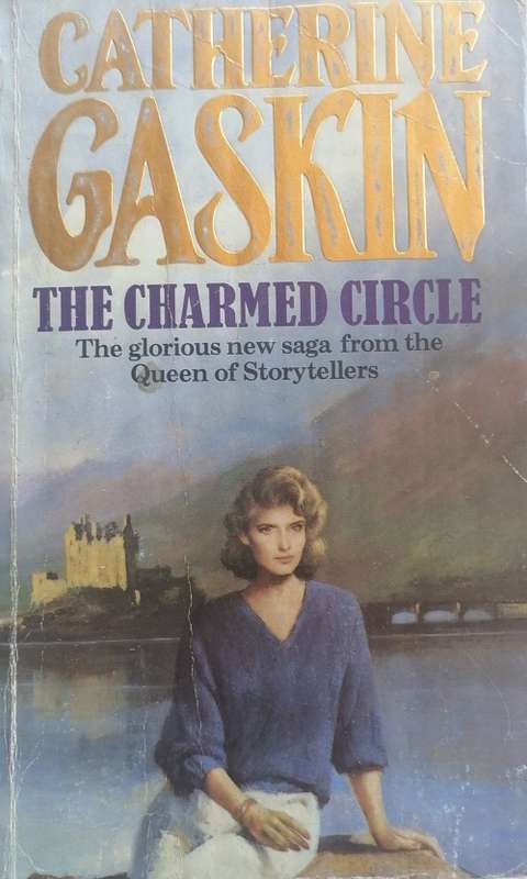 The charmed circle by Catherine Gaskin