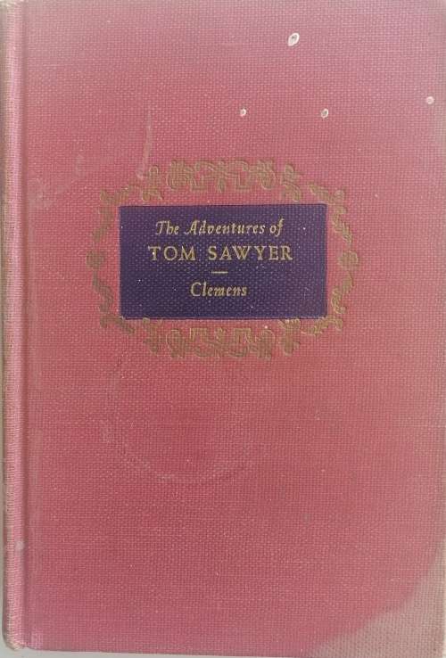 The adventures of Tom Sawyer and other tales by Samuel L Clemens