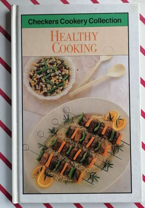 Checkers cookery collection: Healthy cooking