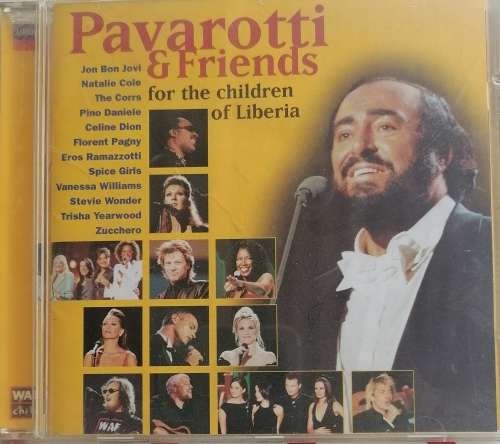 Pavarotti and Friends for the children of Liberia cd