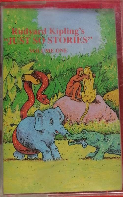 Rudyard Kipling`s just so stories tape