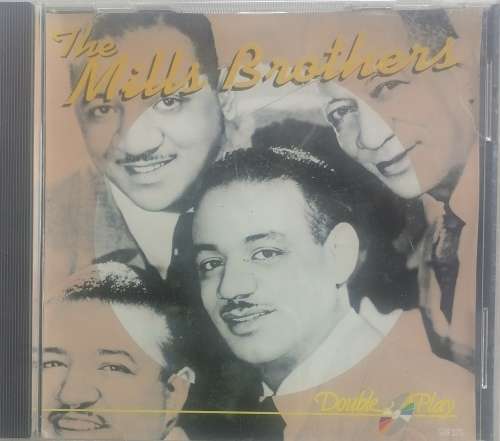 The Mills Brothers Double play cd