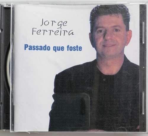 Jorge Ferreira Passado que foste cd