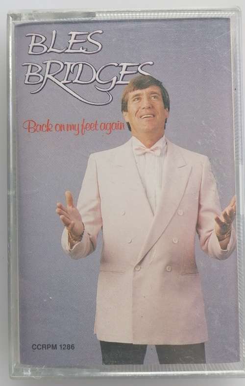 Bles Bridges Back on my feet again tape