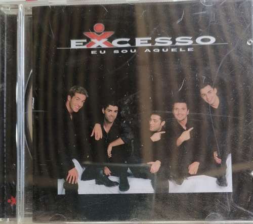 Excesso Eu sou aquele cd
