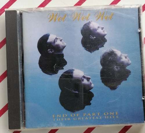 Wet Wet Wet End of part one their greatest hits cd
