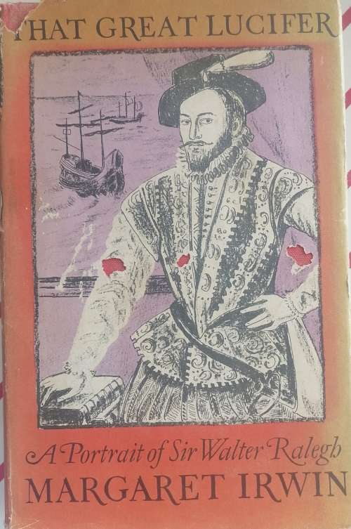 That great Lucifer by Margaret Irwin