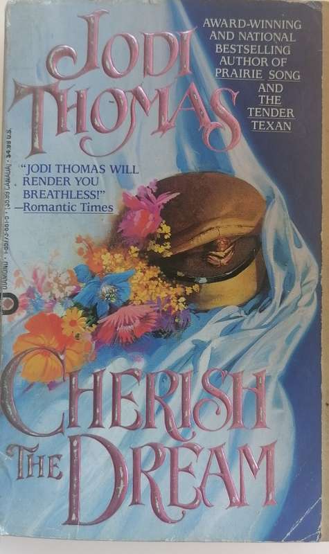 Cherish the dream by Jodi Thomas