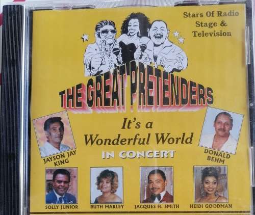 The Great Pretenders It`s a wonderful world In concert cd