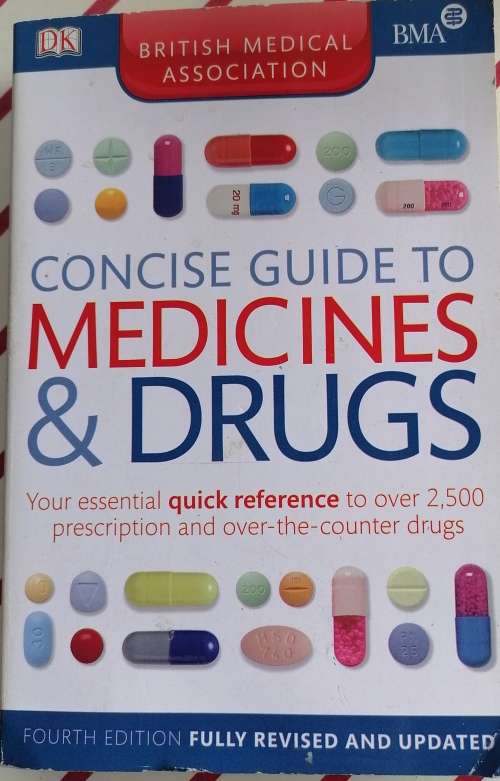 Concise guide to medicines and drugs