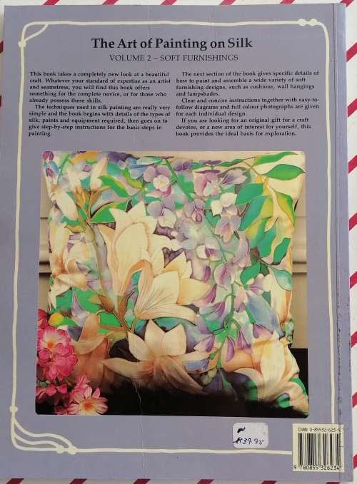 The art of painting on silk Volume 2